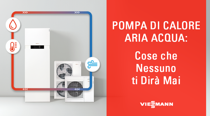 Pompa di calore aria acqua: cose che nessuno ti dirà mai Costo pompa di calore acqua acqua