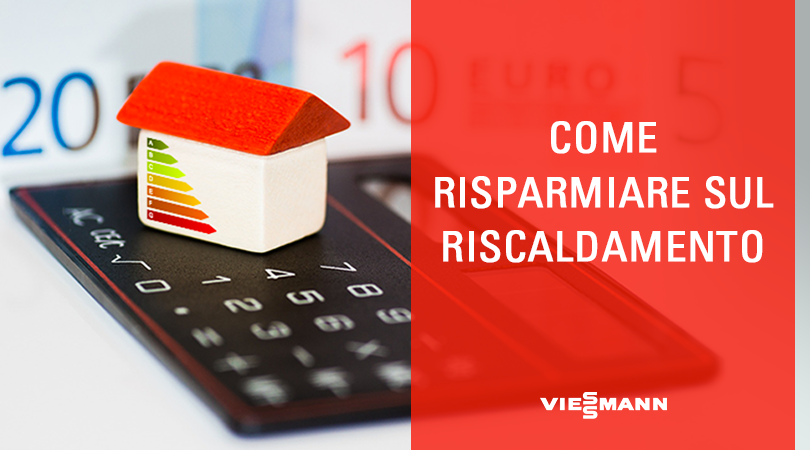 Come risparmiare sul riscaldamento: lesempio concreto Come risparmiare sul riscaldamento